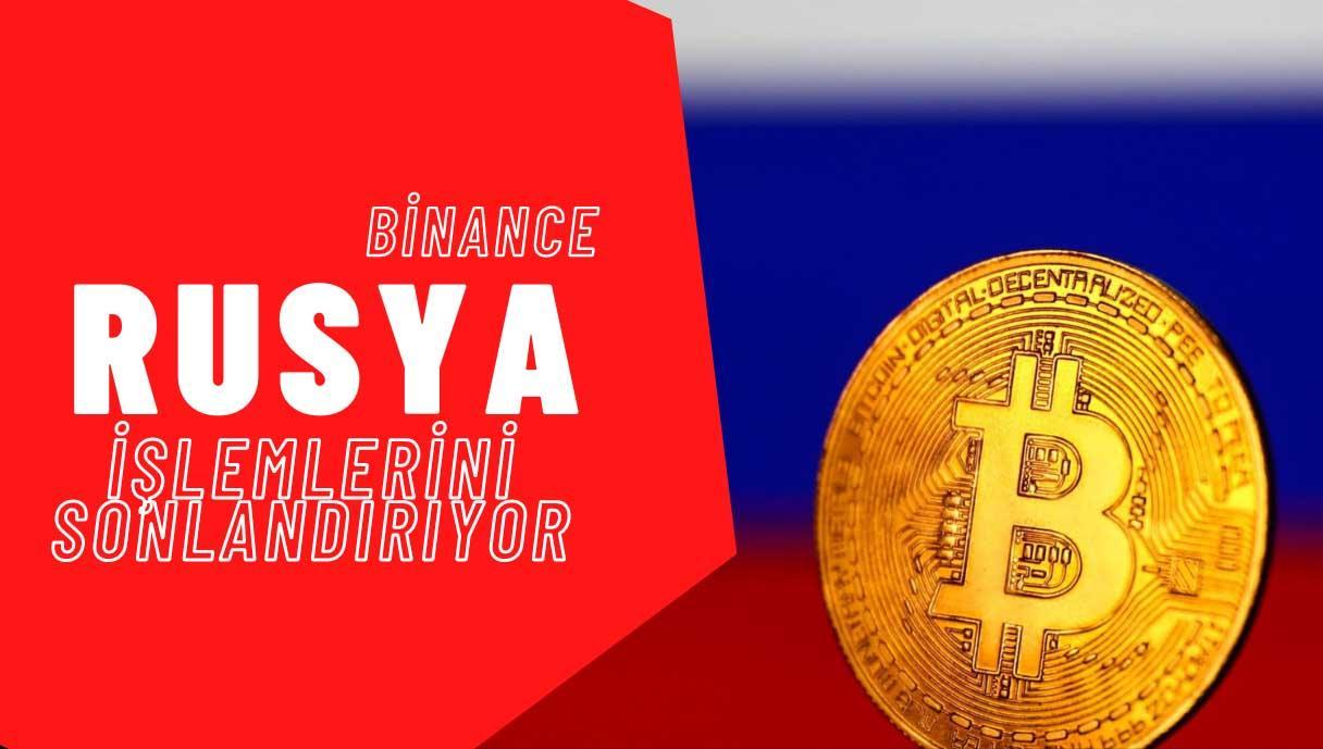 Binance, Rusya'da Kripto Para Hizmetini Sonlandırıyor